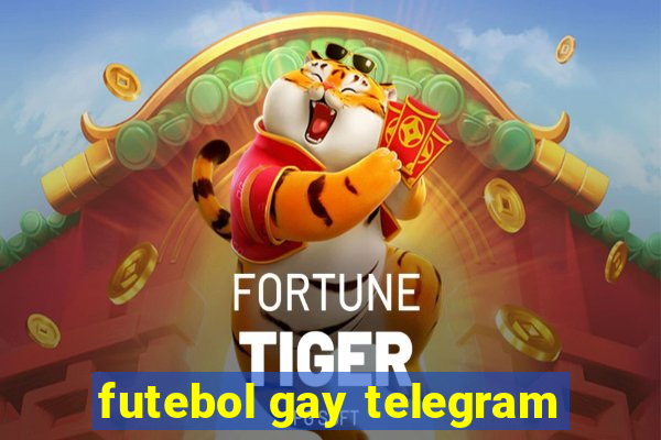 futebol gay telegram